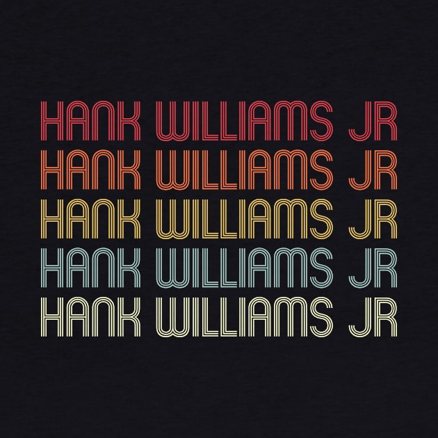 Retro Hank Jr Wordmark Repeat - Vintage Style by Realistic Flamingo